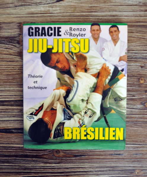 Jiu-jitsu brésilien Théorie et technique 