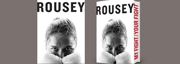 My-fight-your-fight-Ronda-Rousey-Book-Livre